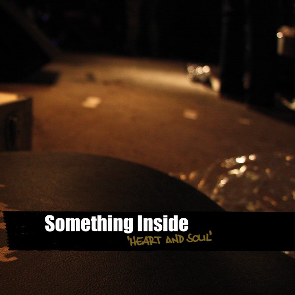 SOMETHING INSIDE ´Heart & Soul´ LP